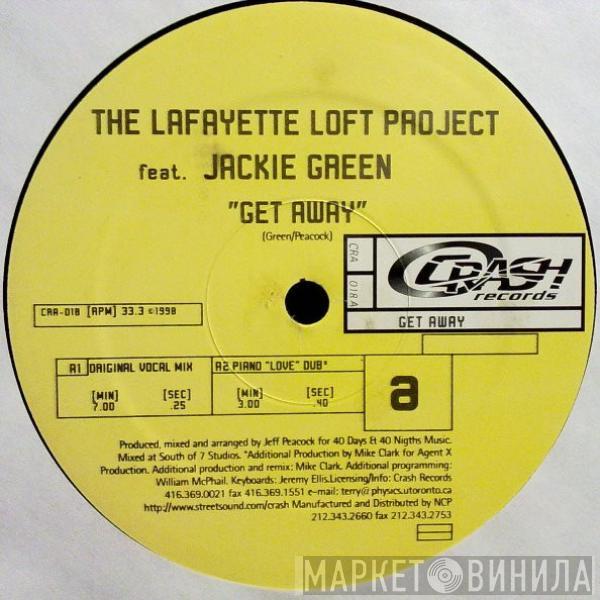 The Lafayette Loft Project, Jackie Green - Get Away