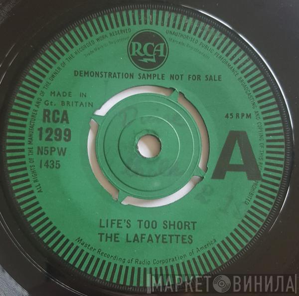  The Lafayettes  - Life's Too Short / Nobody But You