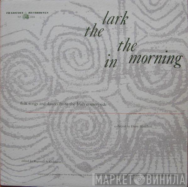  - The Lark In The Morning