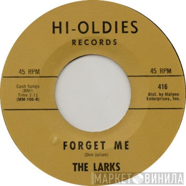 The Larks - The Jerk / Forget Me