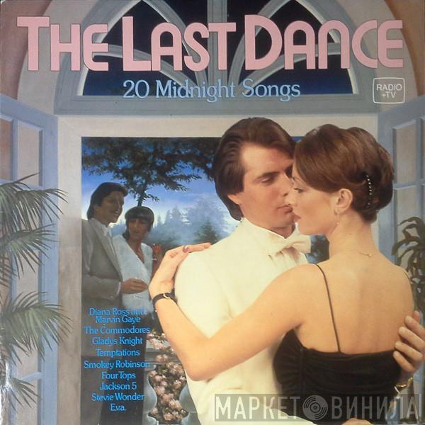  - The Last Dance - 20 Midnight Songs