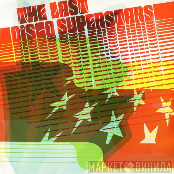 The Last Disco Superstars - Starboogie