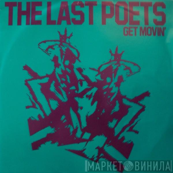 The Last Poets - Get Movin'