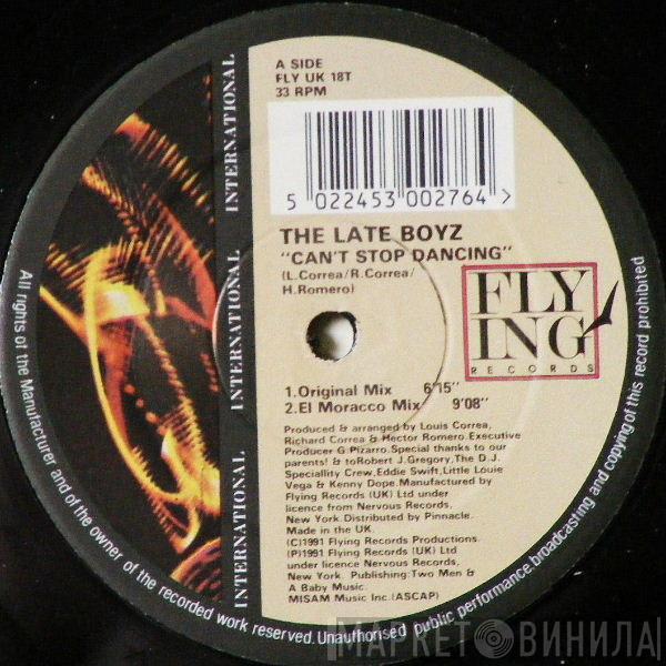 The Late Boyz - Can't Stop Dancing