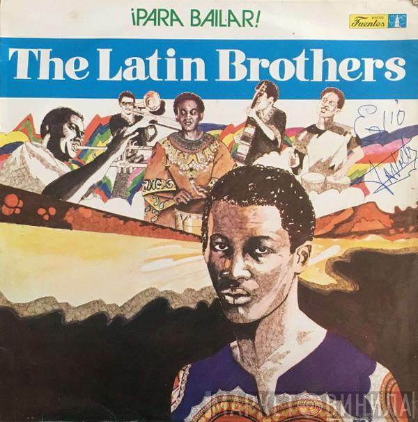  The Latin Brothers  - ¡Para Bailar!