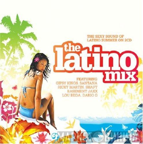  - The Latino Mix