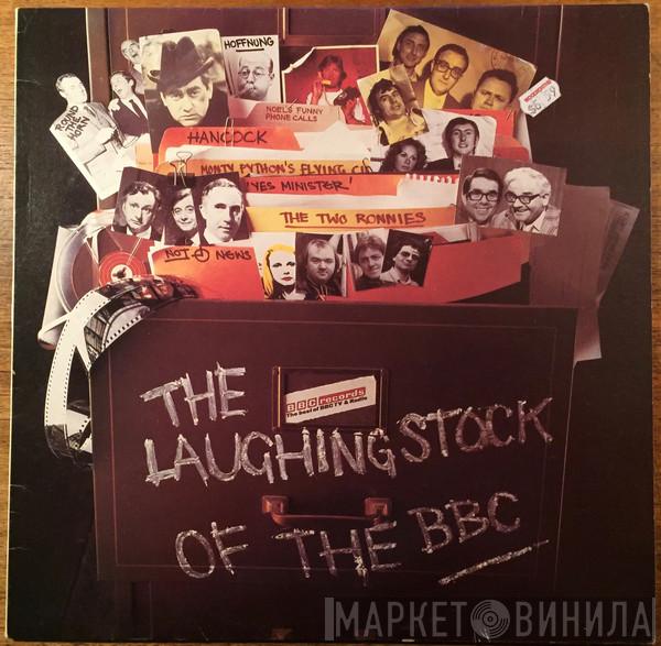  - The Laughing Stock of the BBC