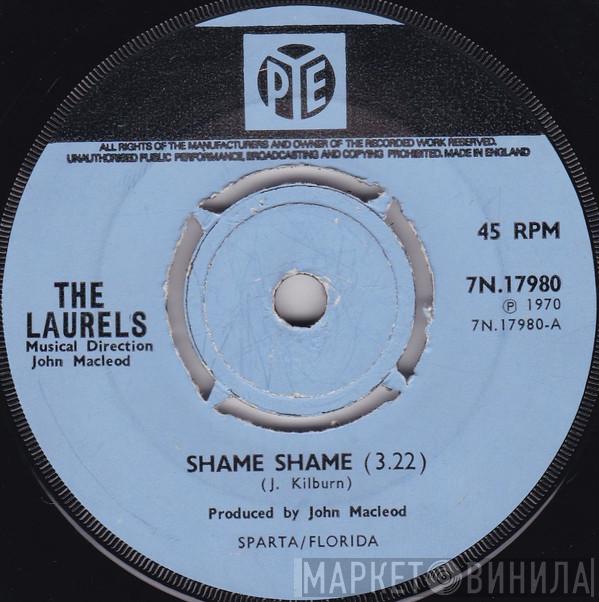 The Laurels - Shame Shame