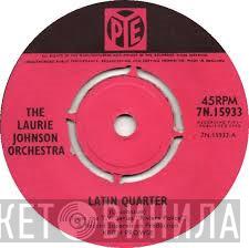 The Laurie Johnson Orchestra - Latin Quarter