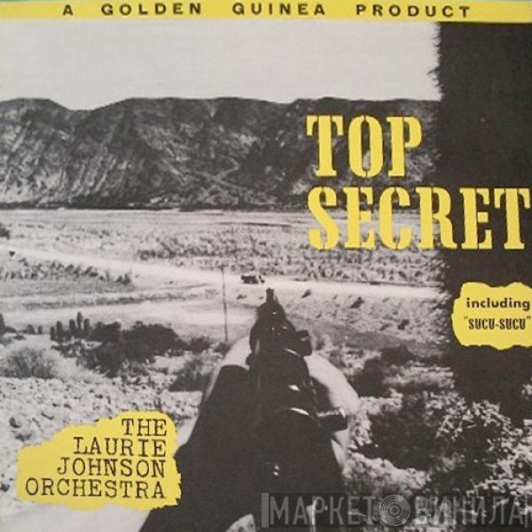 The Laurie Johnson Orchestra - Top Secret