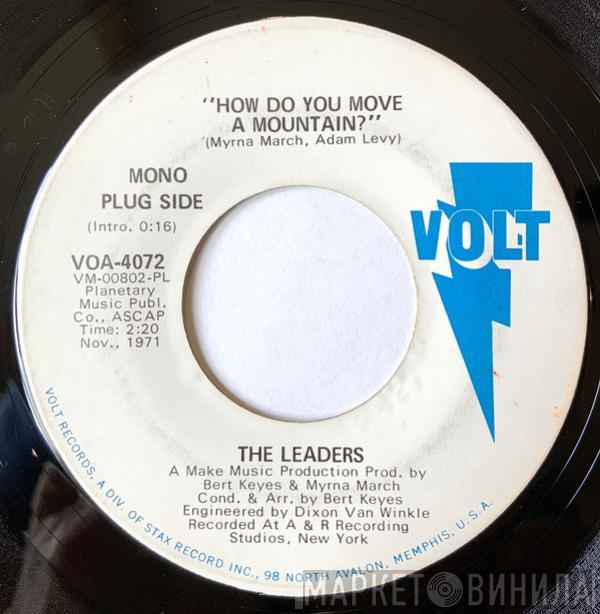 The Leaders  - How Do You Move A Mountain?