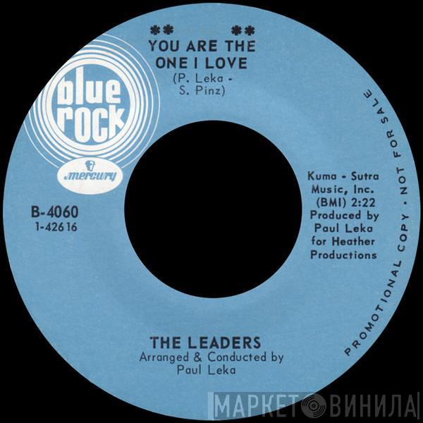 The Leaders  - You Are The One I Love