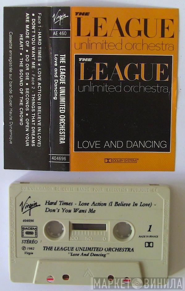  The League Unlimited Orchestra  - Love And Dancing