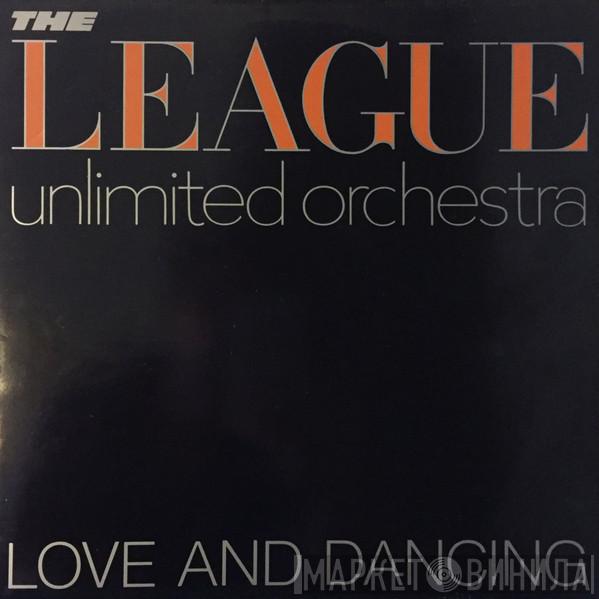 The League Unlimited Orchestra - Love And Dancing