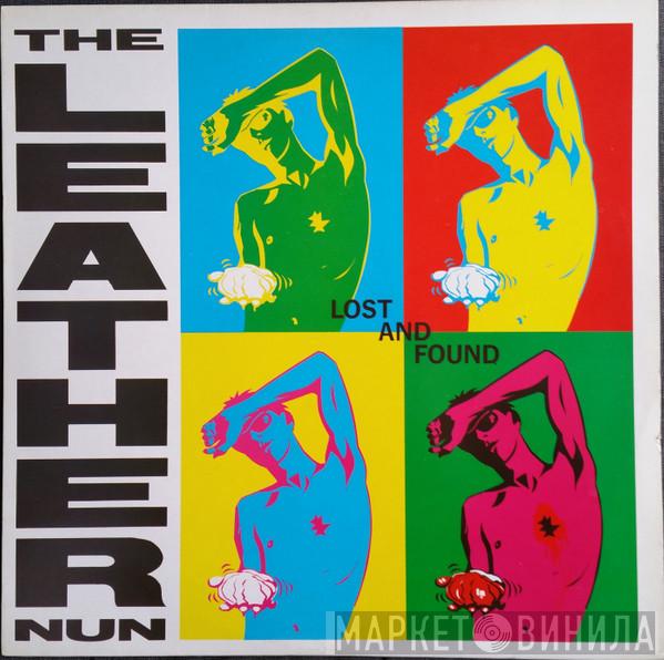 The Leather Nun - Lost And Found