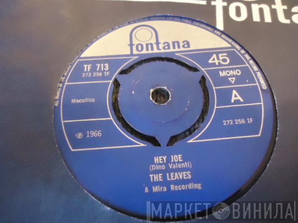 The Leaves - Hey Joe