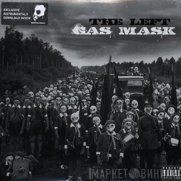 The Left - Gas Mask