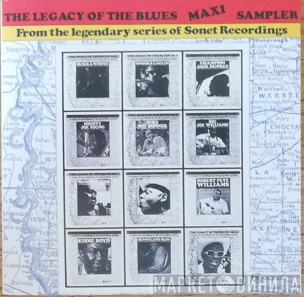  - The Legacy Of The Blues Maxi Sampler (From The Legendary Series Of Sonet Recordings)