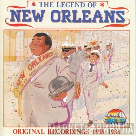  - The Legend Of New Orleans (Original Recordings 1918-1934)