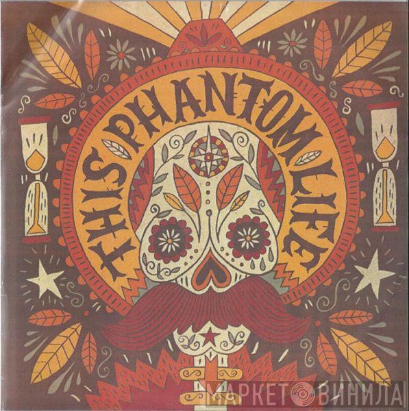 The Leisure Society - This Phantom Life