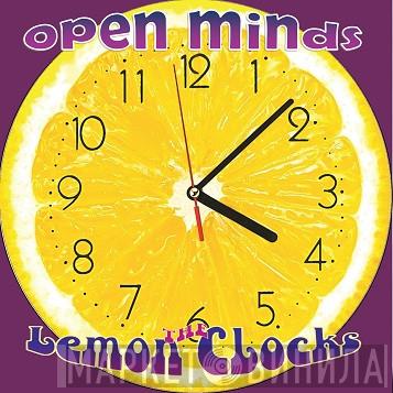 The Lemon Clocks - Open Minds - An Introduction To The Music Of Jeremy Morris And The Lemon Clocks