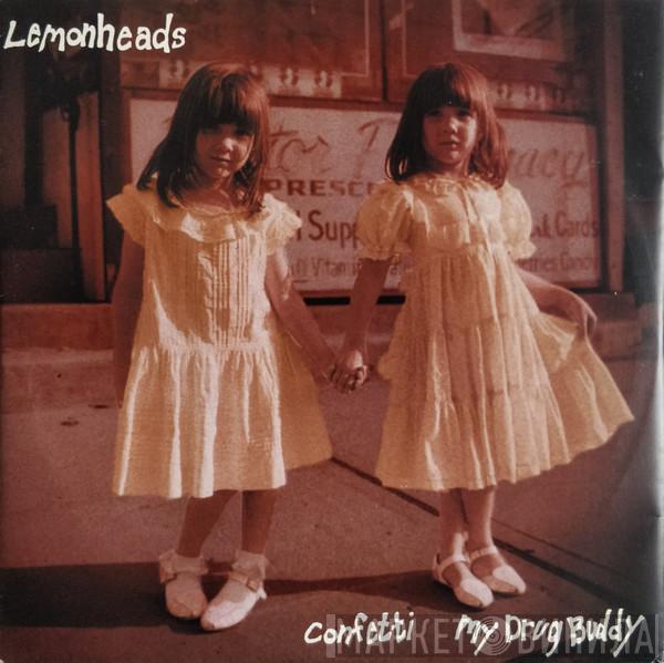  The Lemonheads  - Confetti / My Drug Buddy