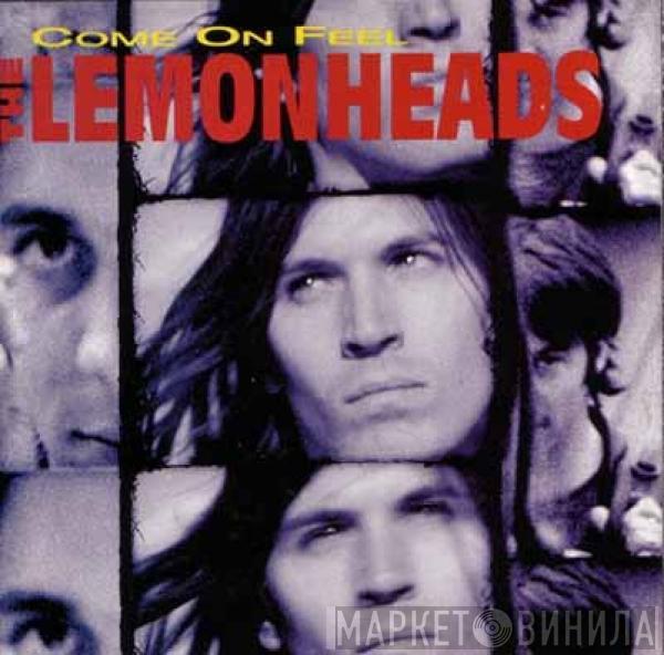  The Lemonheads  - Come On Feel The Lemonheads