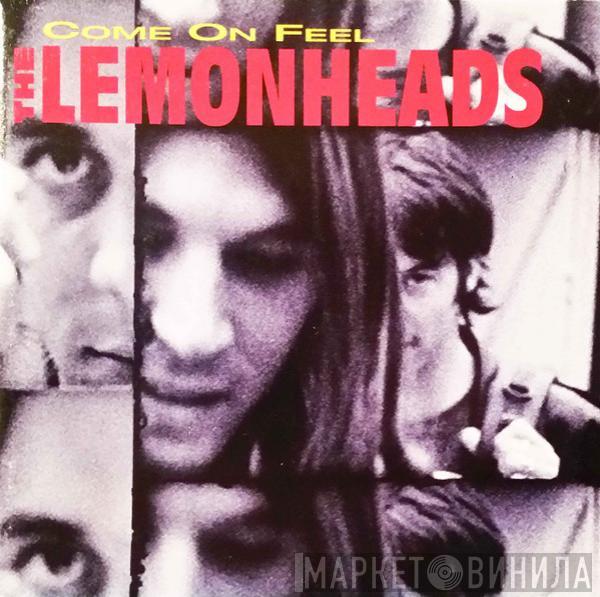  The Lemonheads  - Come On Feel The Lemonheads