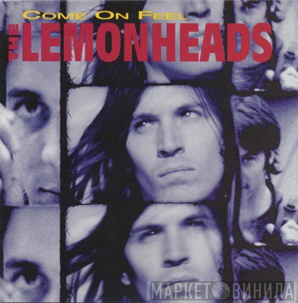  The Lemonheads  - Come On Feel The Lemonheads