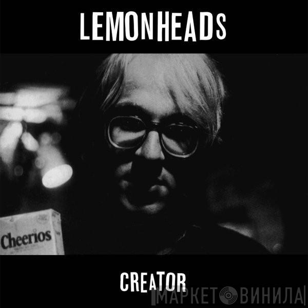  The Lemonheads  - Creator