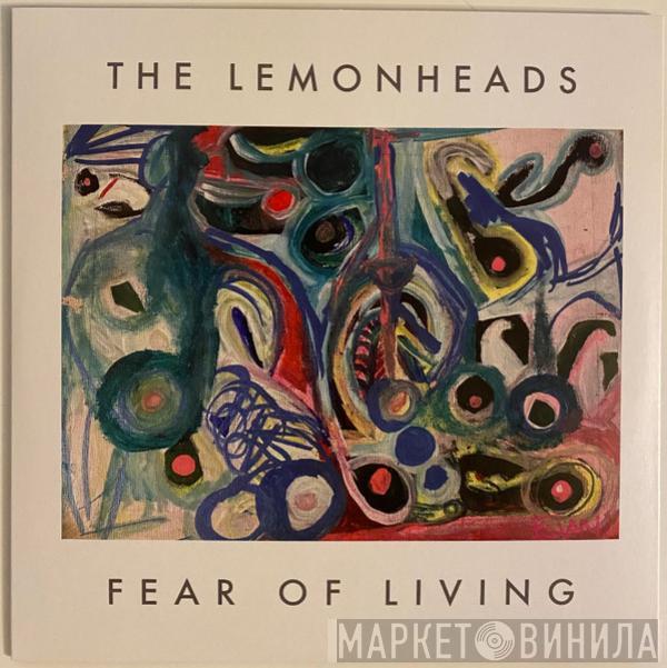 The Lemonheads - Fear Of Living