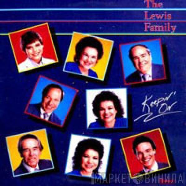 The Lewis Family - Keepin' On