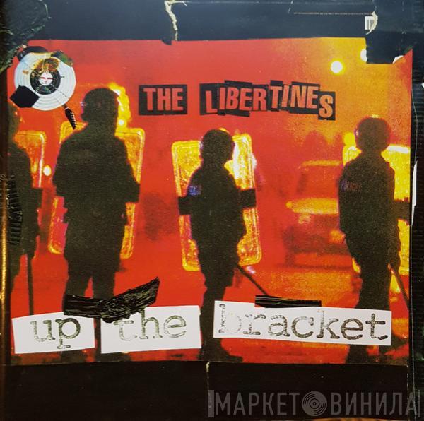  The Libertines  - Up The Bracket