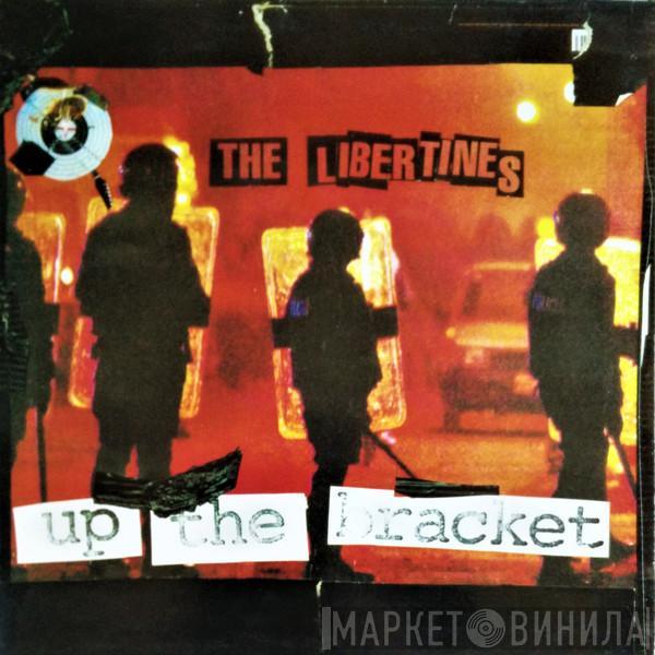  The Libertines  - Up The Bracket