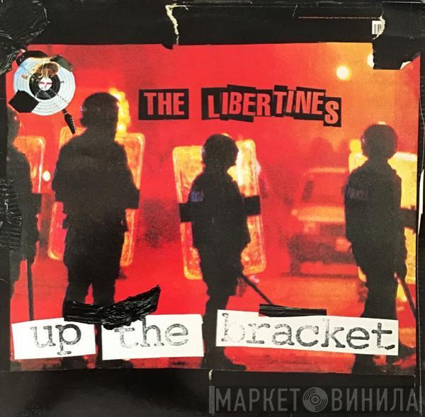  The Libertines  - Up The Bracket