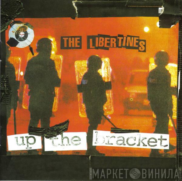  The Libertines  - Up The Bracket