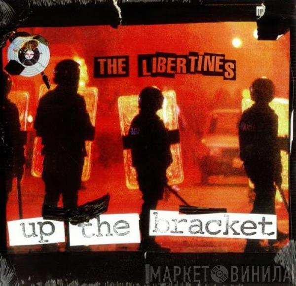  The Libertines  - Up The Bracket