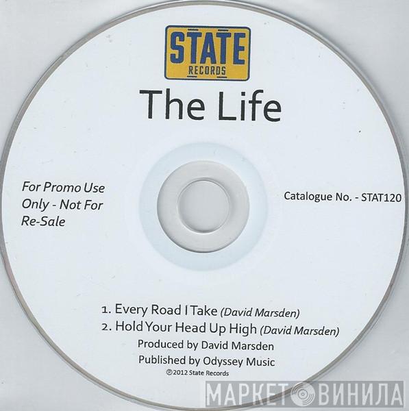 The Life  - Every Road I Take