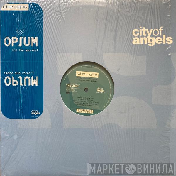 The Light - Opium