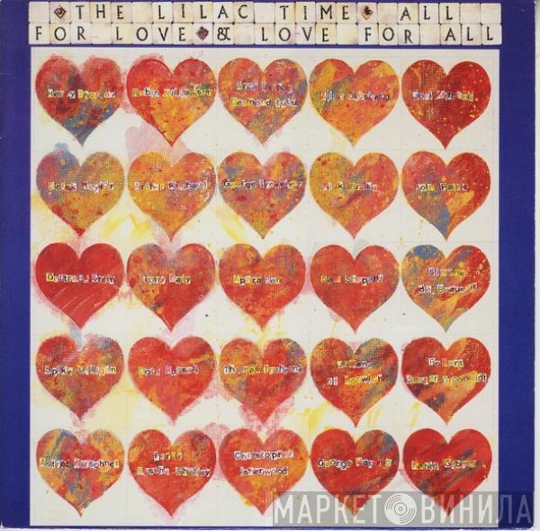 The Lilac Time - All For Love & Love For All