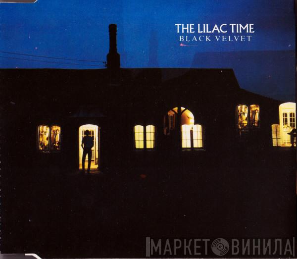 The Lilac Time - Black Velvet