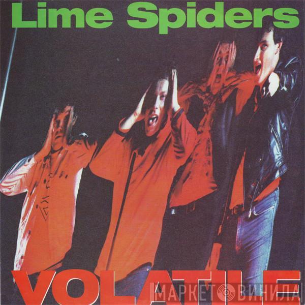 The Lime Spiders - Volatile