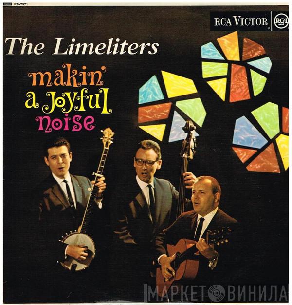 The Limeliters - Makin' A Joyful Noise