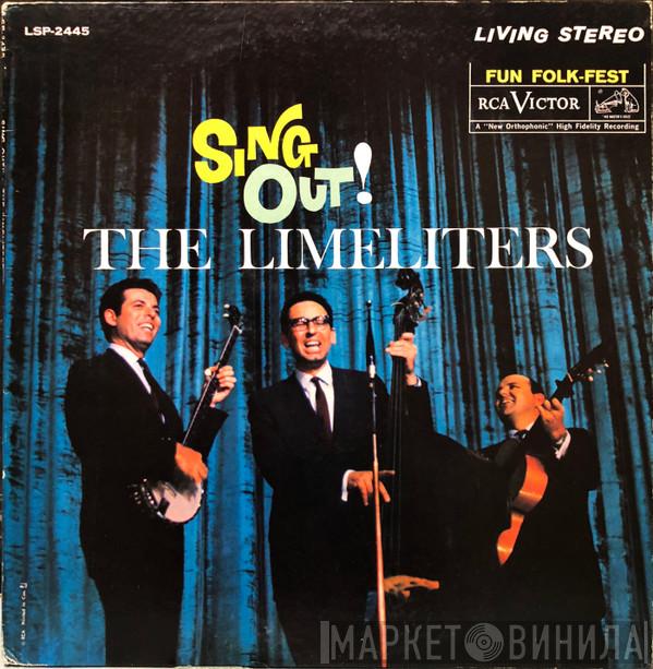  The Limeliters  - Sing Out!