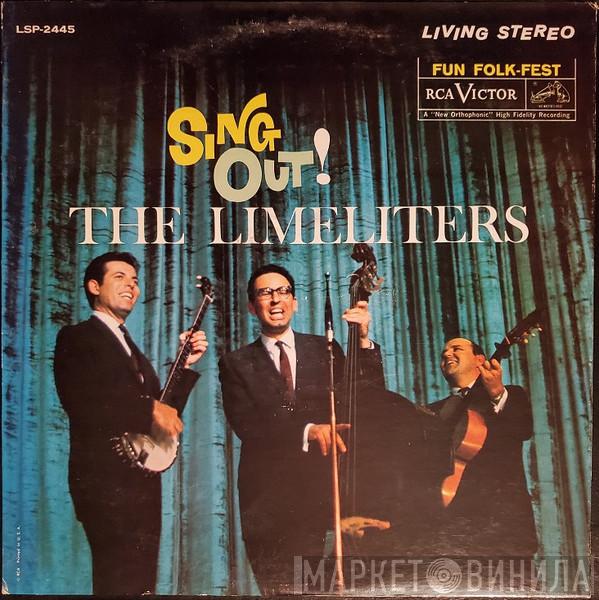  The Limeliters  - Sing Out!