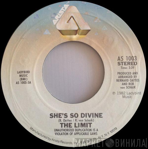 The Limit  - She's So Divine