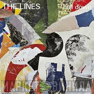 The Lines - Hull Down