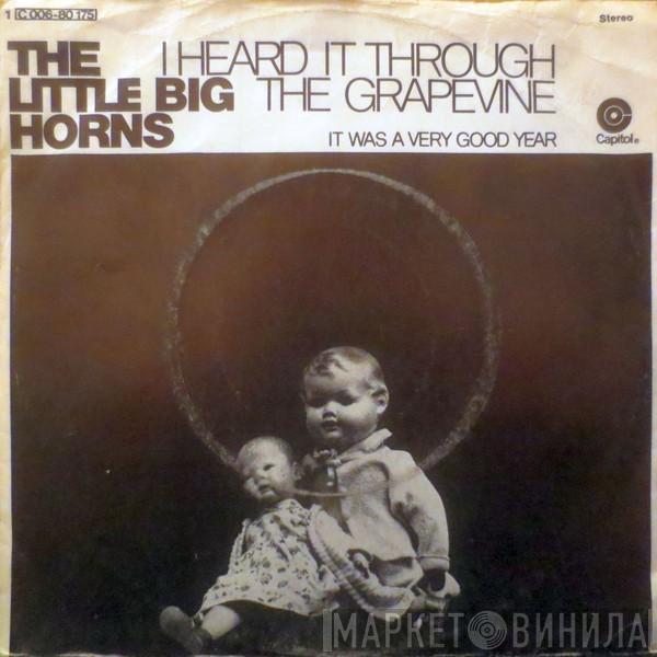 The Little Big Horns - I Heard It Through The Grapevine