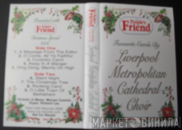 The Liverpool Metropolitan Cathedral Choir - Favourite Carols By Liverpool Metropolitan Cathedral Choir