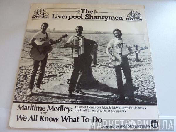 The Liverpool Shantymen - Maritime Medley